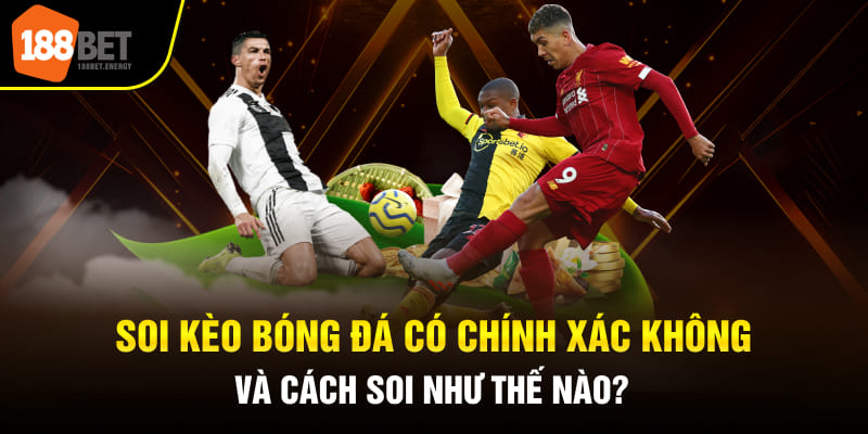 soi kèo bóng đá